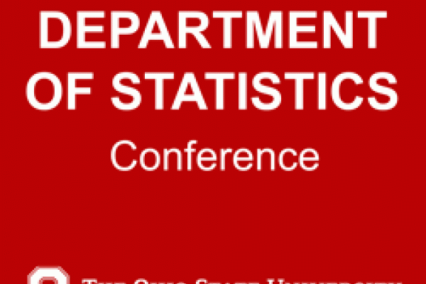 Department of Statistics Conference Department of Statistics Conference